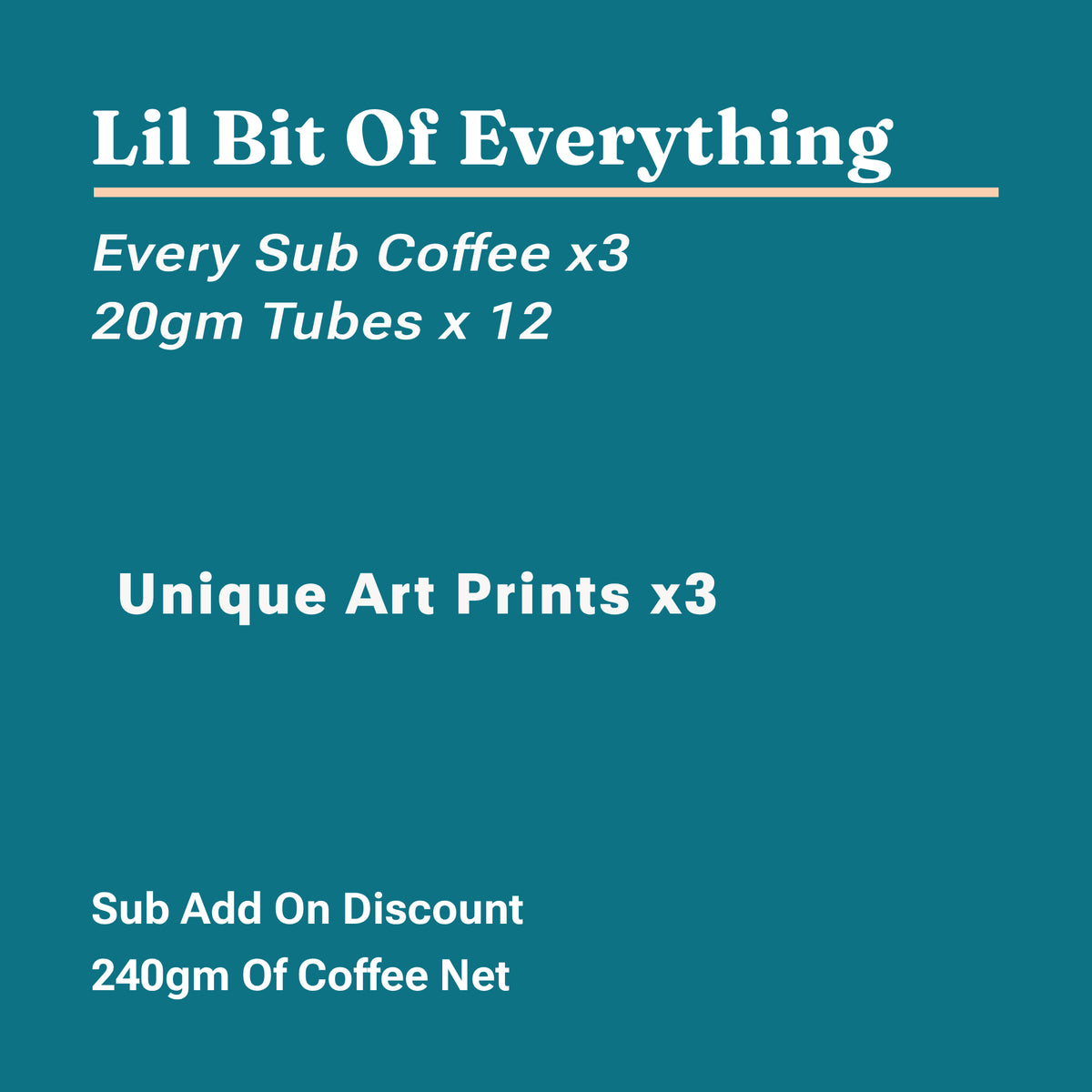 Lil Bit Of Everything Subscription x3 (20gx12)